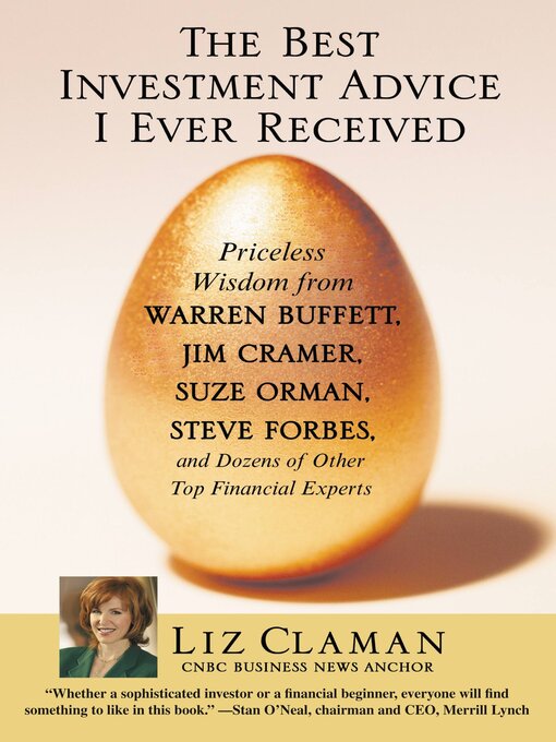 Title details for The Best Investment Advice I Ever Received by Liz Claman - Available